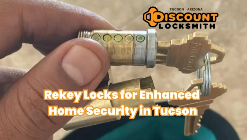 Rekey Locks for Enhanced Home Security in Tucson